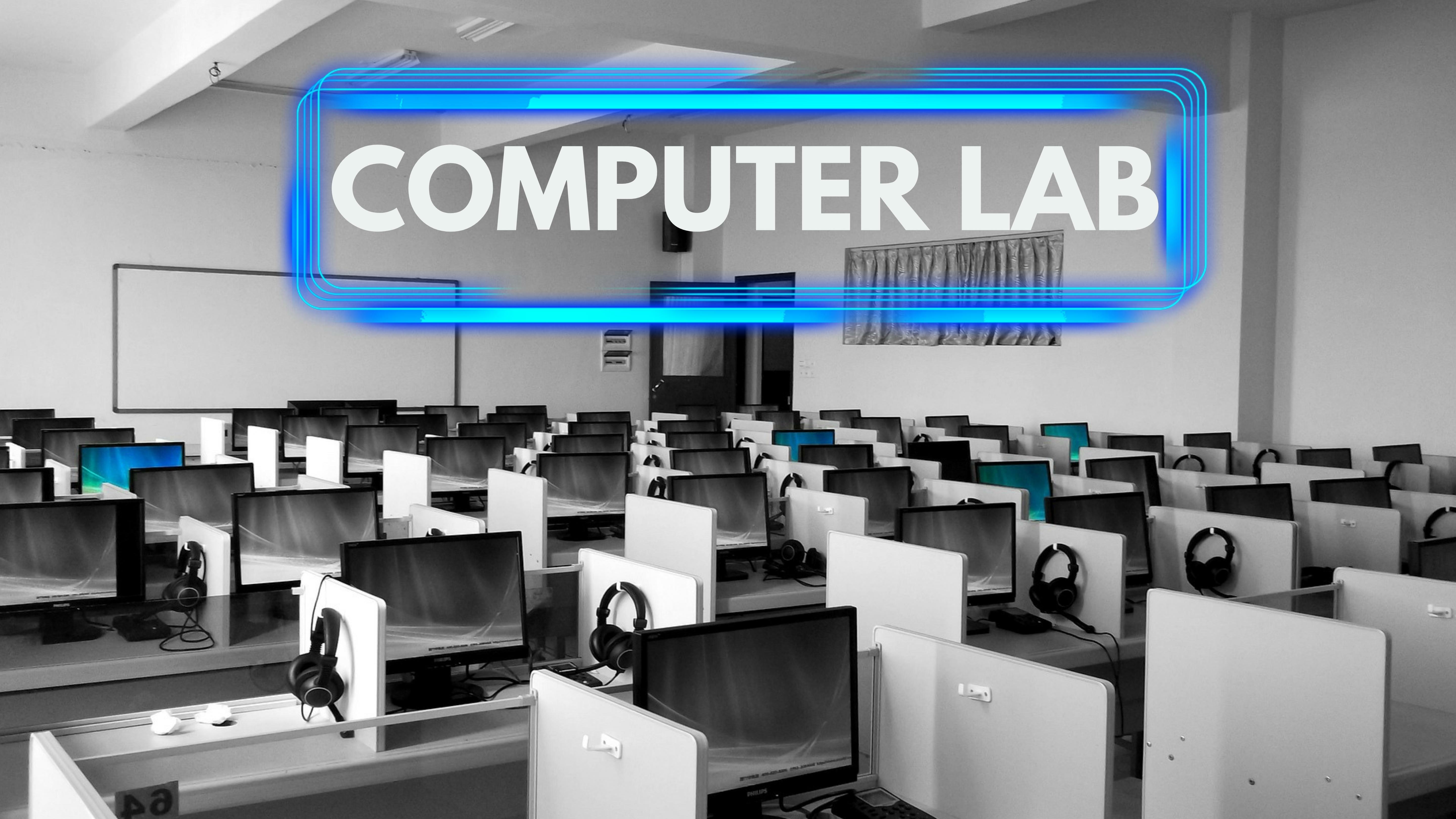 LAB FOR COMPUTER